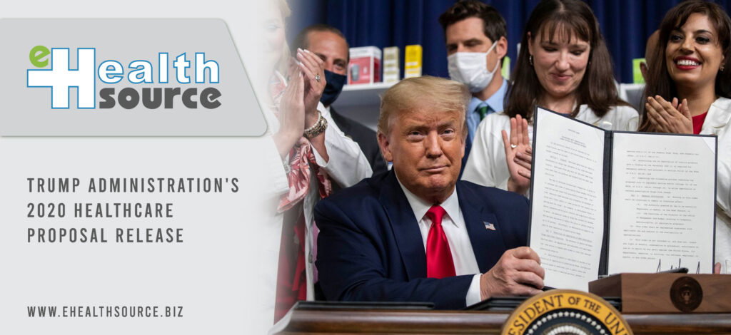 trump administration's 2020 healthcare proposal release